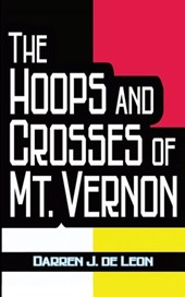 The Hoops and Crosses of Mt. Vernon