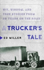 A Trucker's Tale