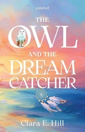The Owl and the Dreamcatcher