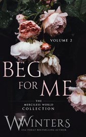 Beg For Me