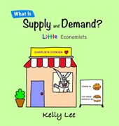 What Is Supply and Demand?