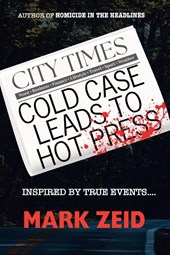 Cold Case Leads to Hot Press