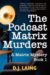 The Podcast Matrix Murders
