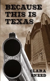 Because This Is Texas