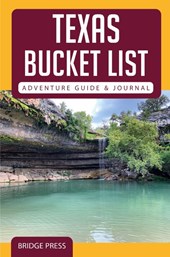 Texas Bucket List Adventure Guide & Journal