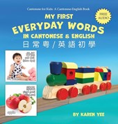 My First Everyday Words in Cantonese and English