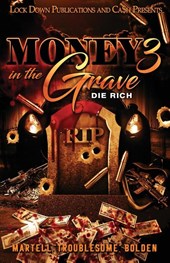 Money in the Grave 3