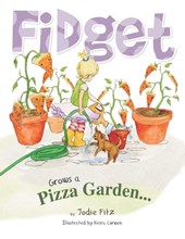 Fidget Grows a Pizza Garden
