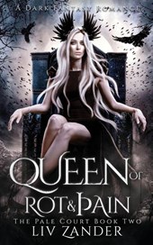 Queen of Rot and Pain