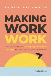 Richards, S: Making Work Work
