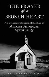 The Prayer of a Broken Heart