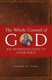 The Whole Counsel of God