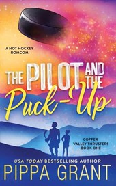 The Pilot and The Puck Up