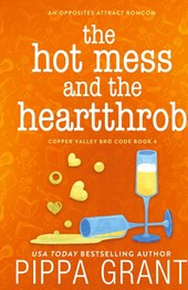 The Hot Mess and the Heartthrob