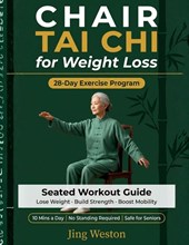 Chair Tai Chi for Weight Loss