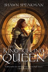 Speakman, S: King-Killing Queen
