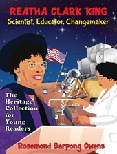 Reatha Clark King Scientist, Educator, Changemaker
