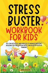 STRESS-BUSTER WORKBOOK FOR KIDS