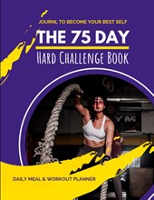 75 Day Hard Challenge Book