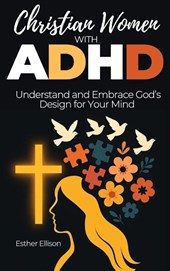 Christian Women with ADHD