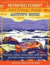 Petrified Forest National Park Activity Book
