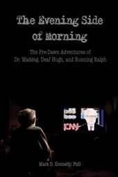 The Evening Side of Morning