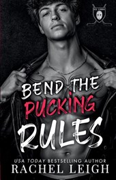 Bend The Pucking Rules