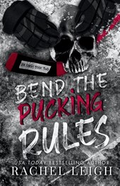 Bend The Pucking Rules