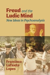Freud and the Ludic Mind