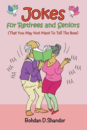 Jokes For Retirees and Seniors