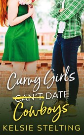 Curvy Girls Can't Date Cowboys