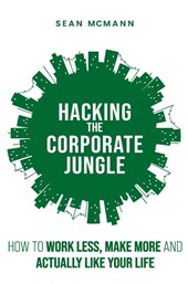 Hacking the Corporate Jungle