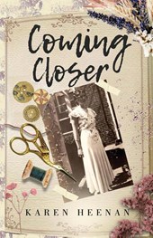 Heenan, K: Coming Closer