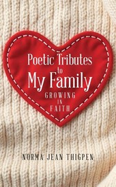 POETIC TRIBUTES TO MY FAMILY
