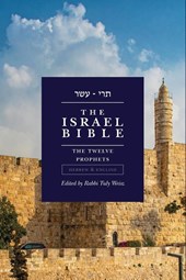 The Israel Bible - The Twelve Prophets