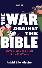 Mischel, R: War Against the Bible