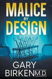 Malice By Design
