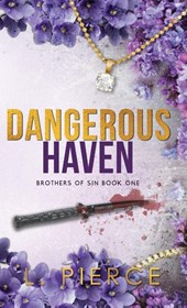 Dangerous Haven