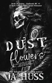 Dust and Flowers