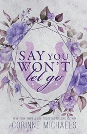 Say You Won't Let Go