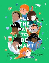 Bell, D: All the Ways to Be Smart