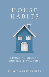 House Habits