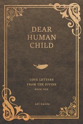Dear Human Child