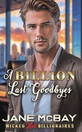 A Billion Last Goodbyes