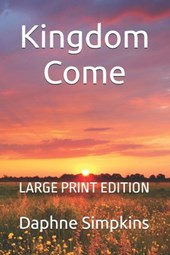 Simpkins, D: Kingdom Come