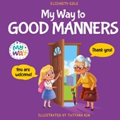 My Way to Good Manners