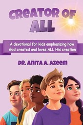 Azeem, A: Creator of All