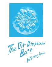 The Oil-Dispersion Bath