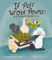 If Pets Wrote Poems: A Parody Collection