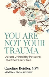 You Are Not Your Trauma